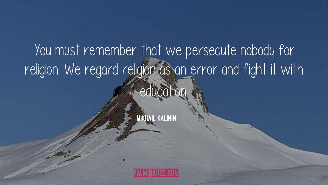 Errors quotes by Mikhail Kalinin