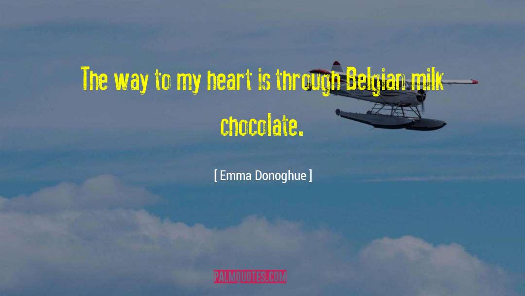 Ersatz Chocolate quotes by Emma Donoghue
