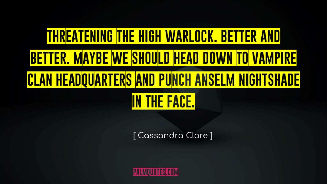 Erudite Headquarters quotes by Cassandra Clare