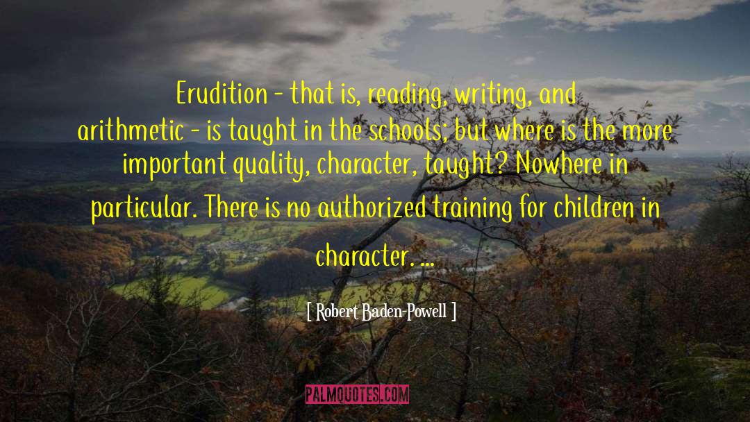 Erudition quotes by Robert Baden-Powell