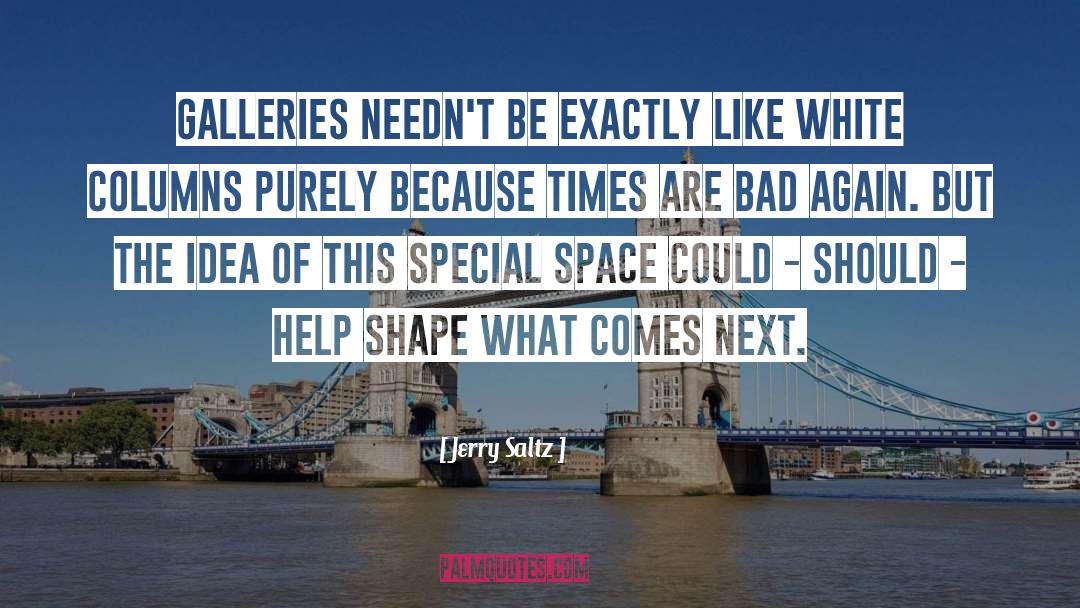 Eruption Columns quotes by Jerry Saltz