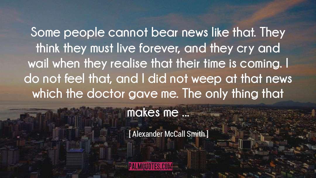 Erville Smith quotes by Alexander McCall Smith