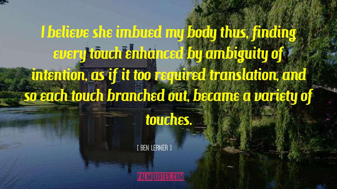 Erweitern Translation quotes by Ben Lerner