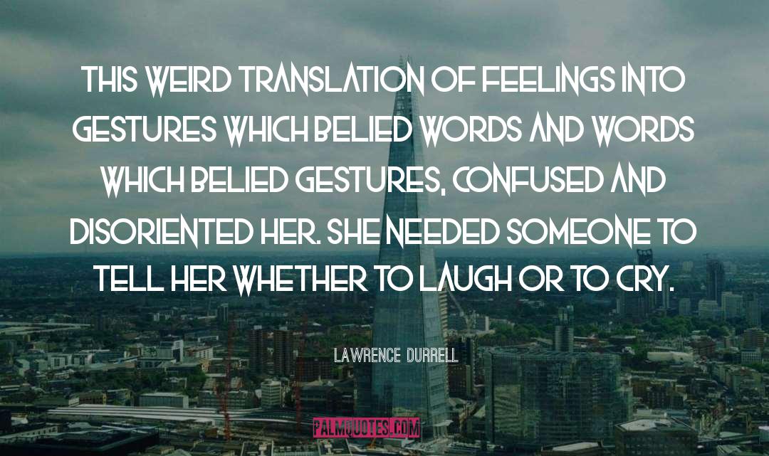 Erweitern Translation quotes by Lawrence Durrell