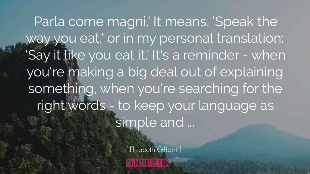 Erweitern Translation quotes by Elizabeth Gilbert