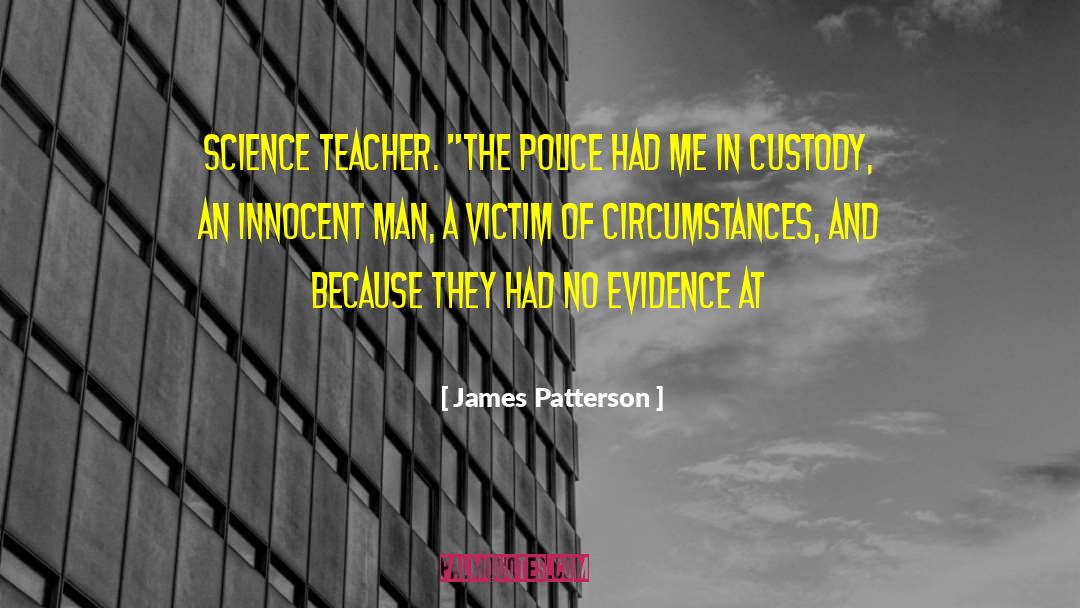 Esaw Teacher quotes by James Patterson
