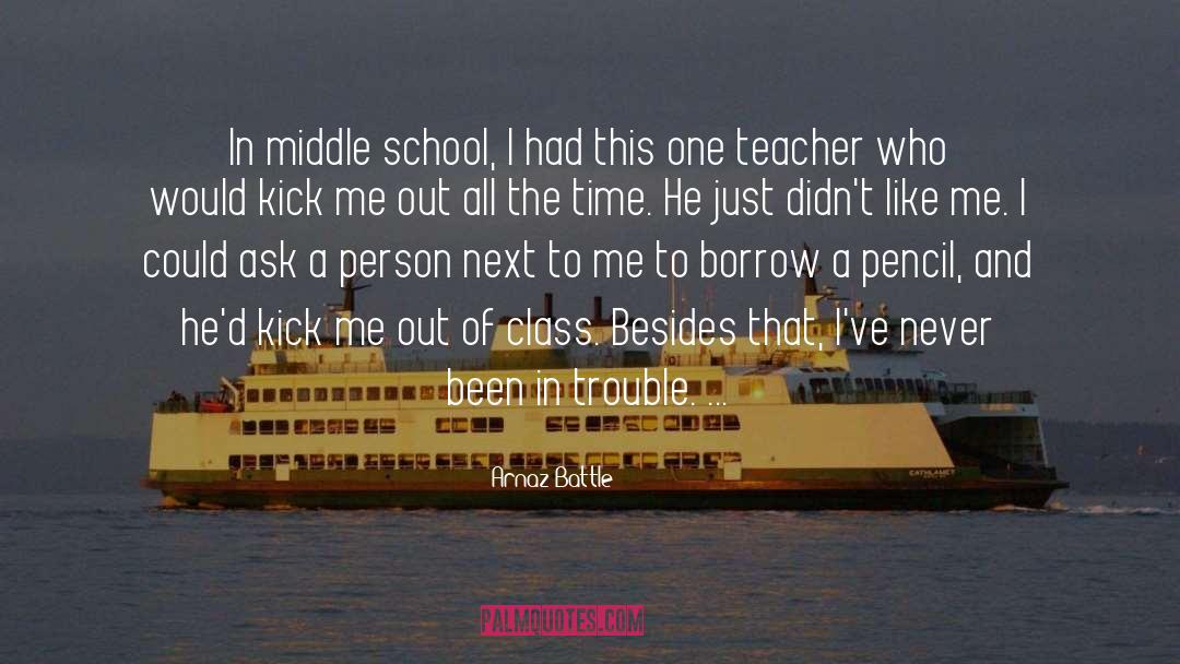 Esaw Teacher quotes by Arnaz Battle