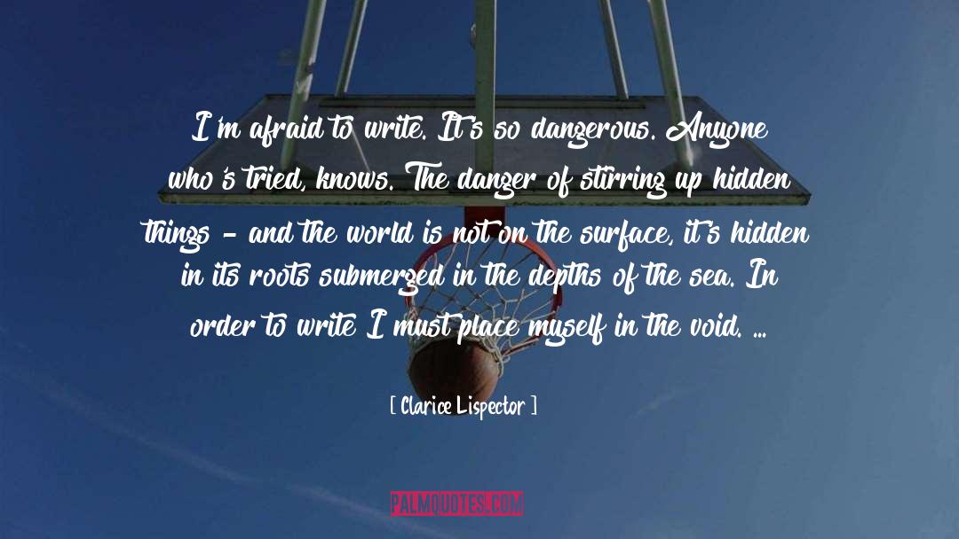 Esbern Snare quotes by Clarice Lispector