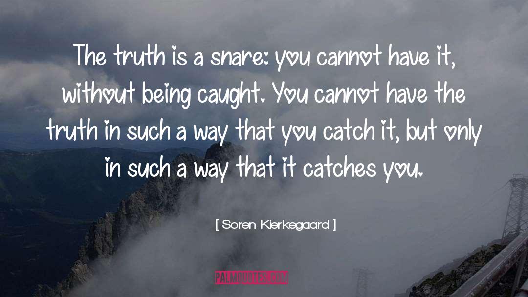 Esbern Snare quotes by Soren Kierkegaard
