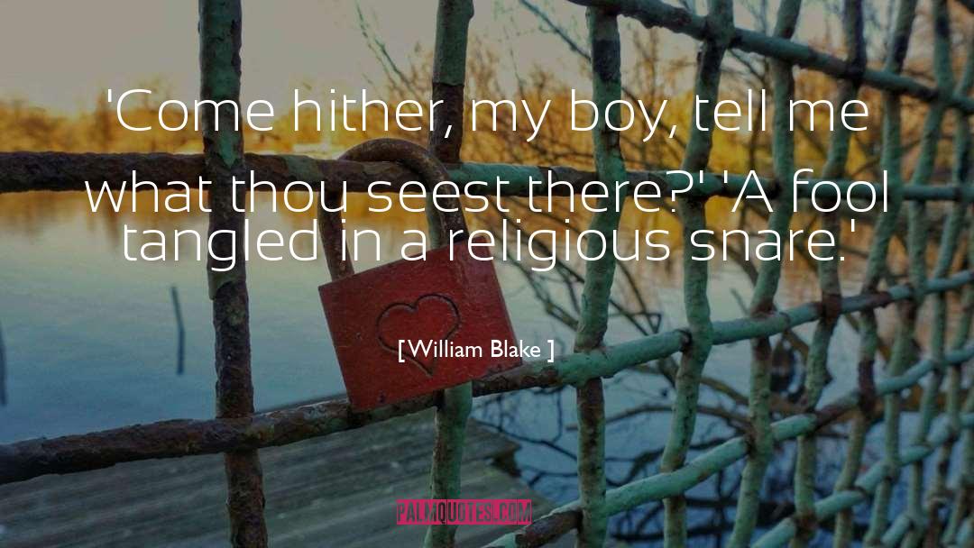 Esbern Snare quotes by William Blake