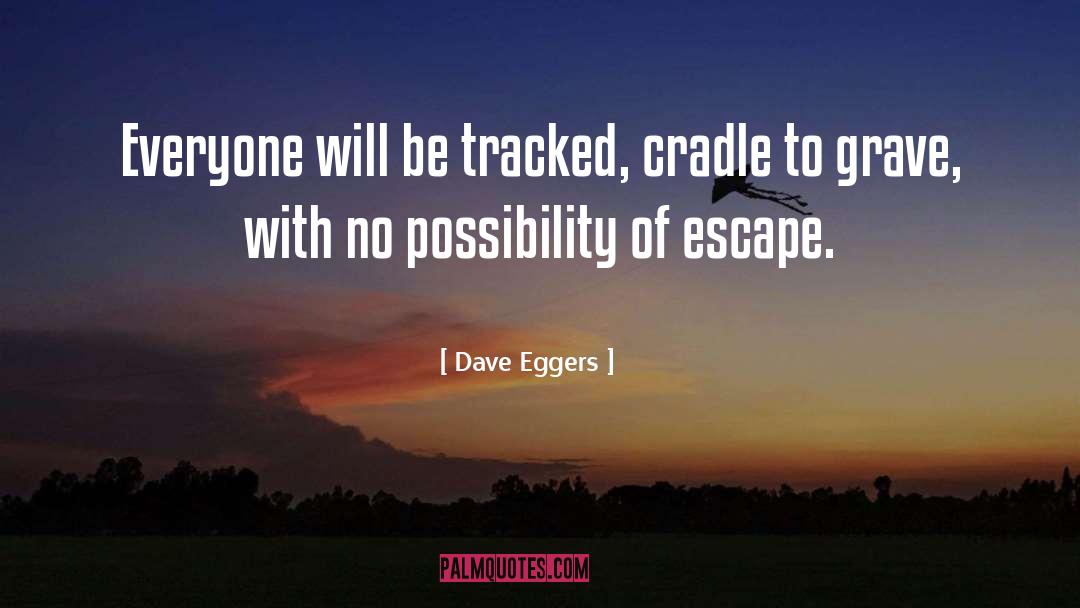 Escape Class quotes by Dave Eggers