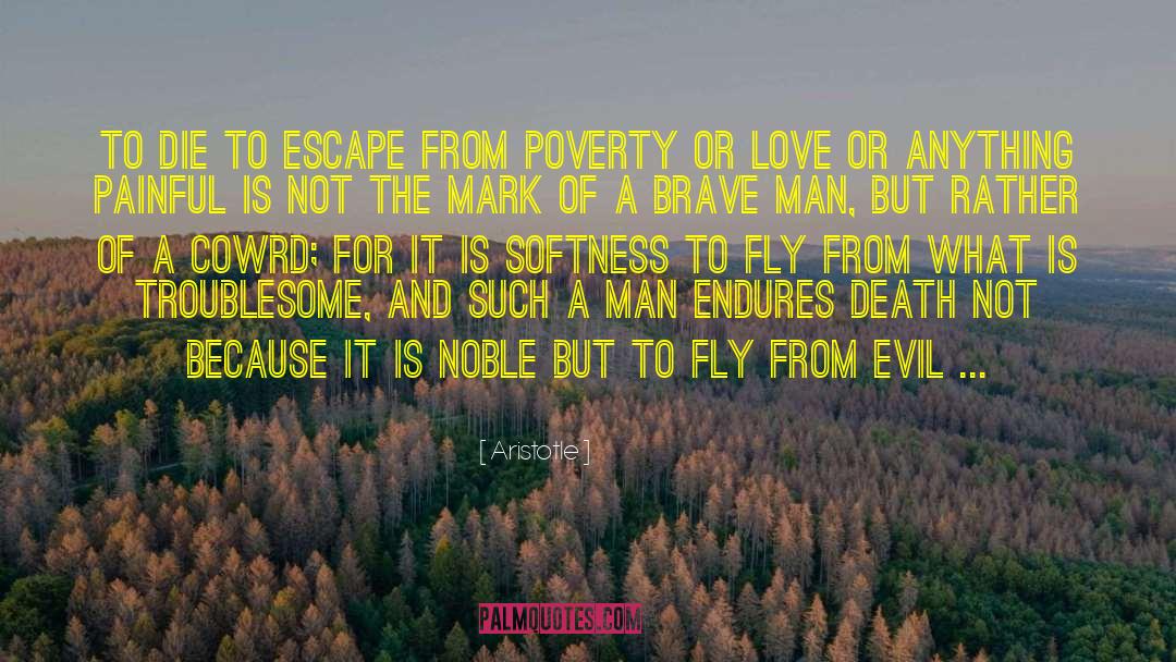 Escape From Eden quotes by Aristotle