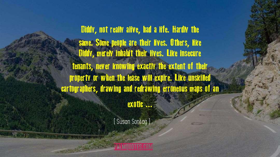Escape Into Living quotes by Susan Sontag