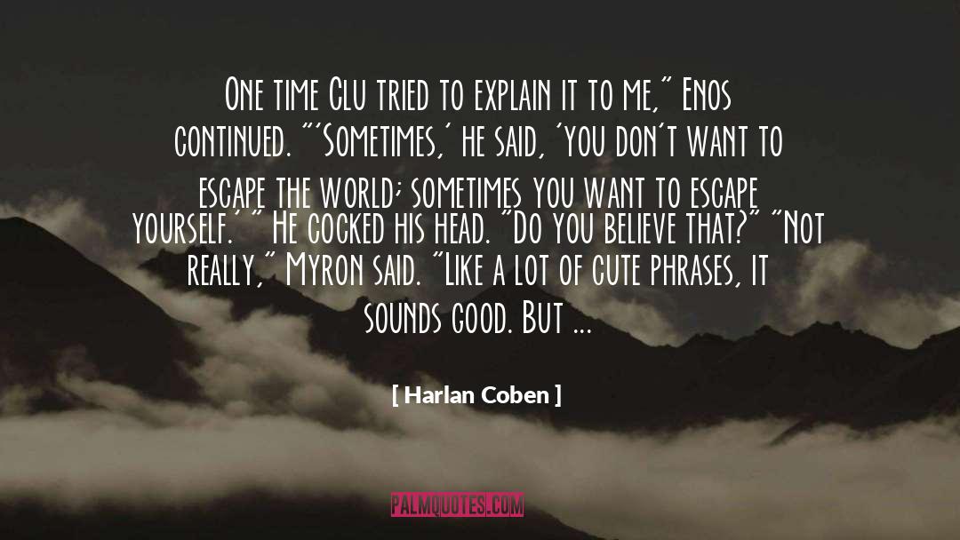 Escape quotes by Harlan Coben
