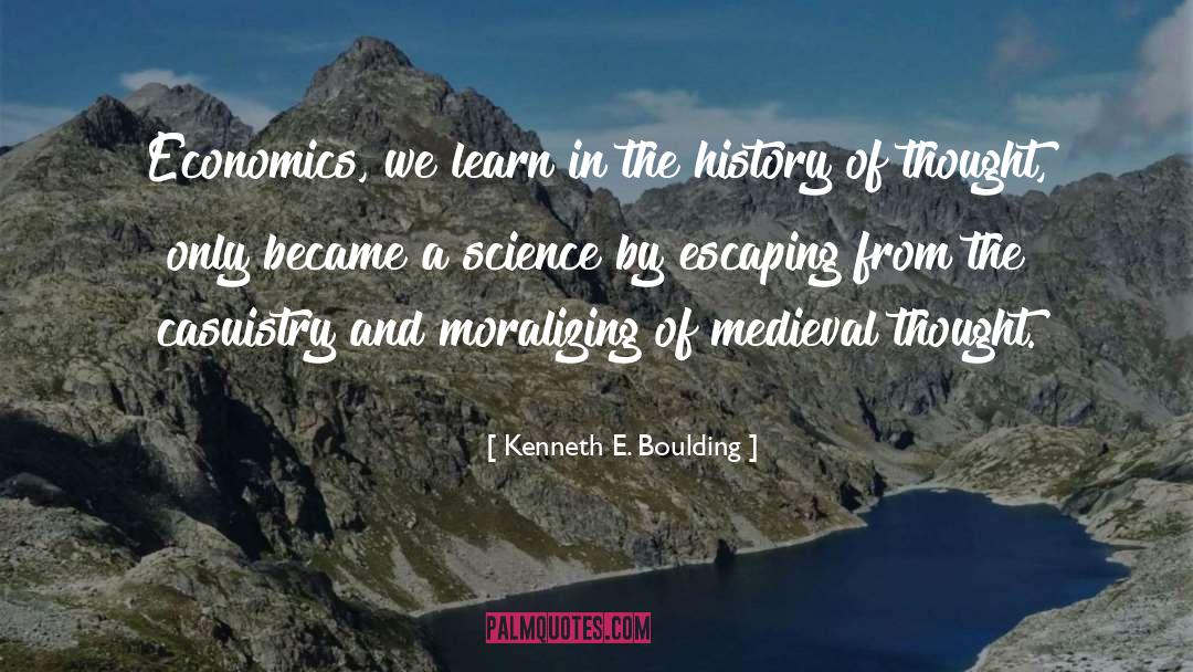 Escaping From Reality quotes by Kenneth E. Boulding