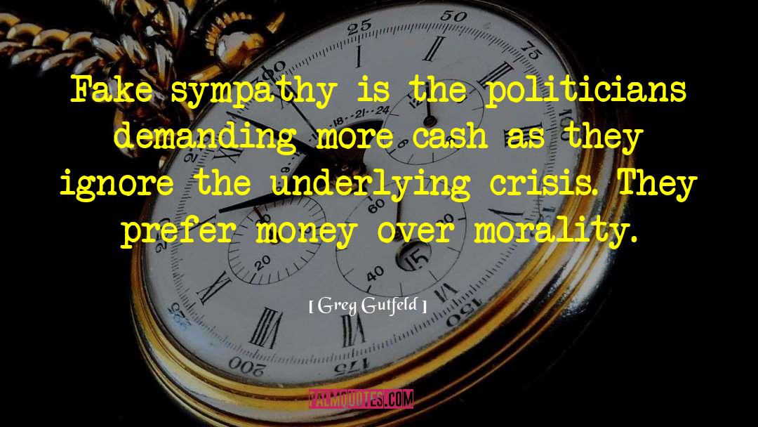 Escaping Morality quotes by Greg Gutfeld