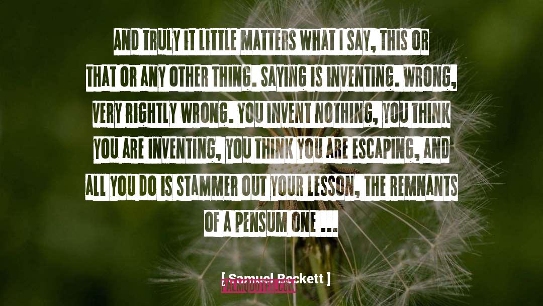 Escaping quotes by Samuel Beckett