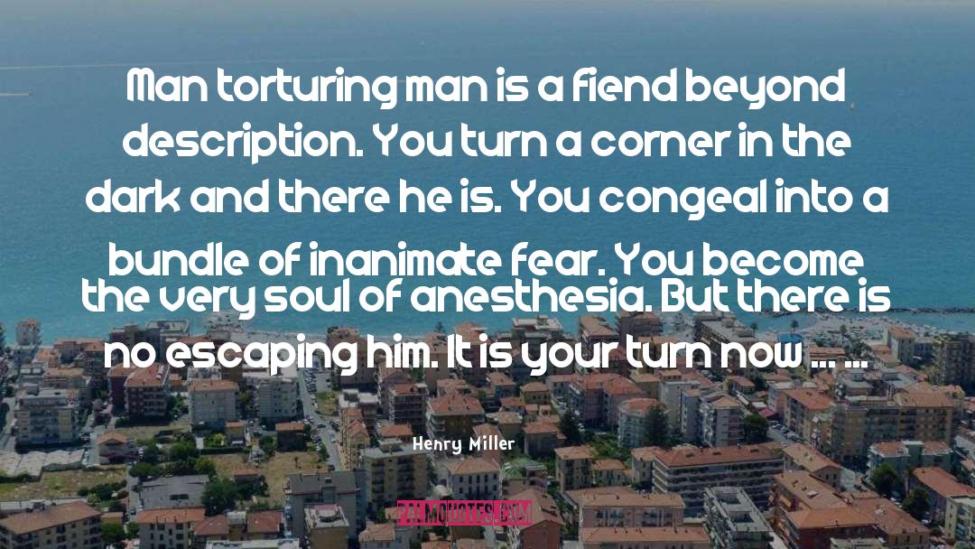 Escaping quotes by Henry Miller