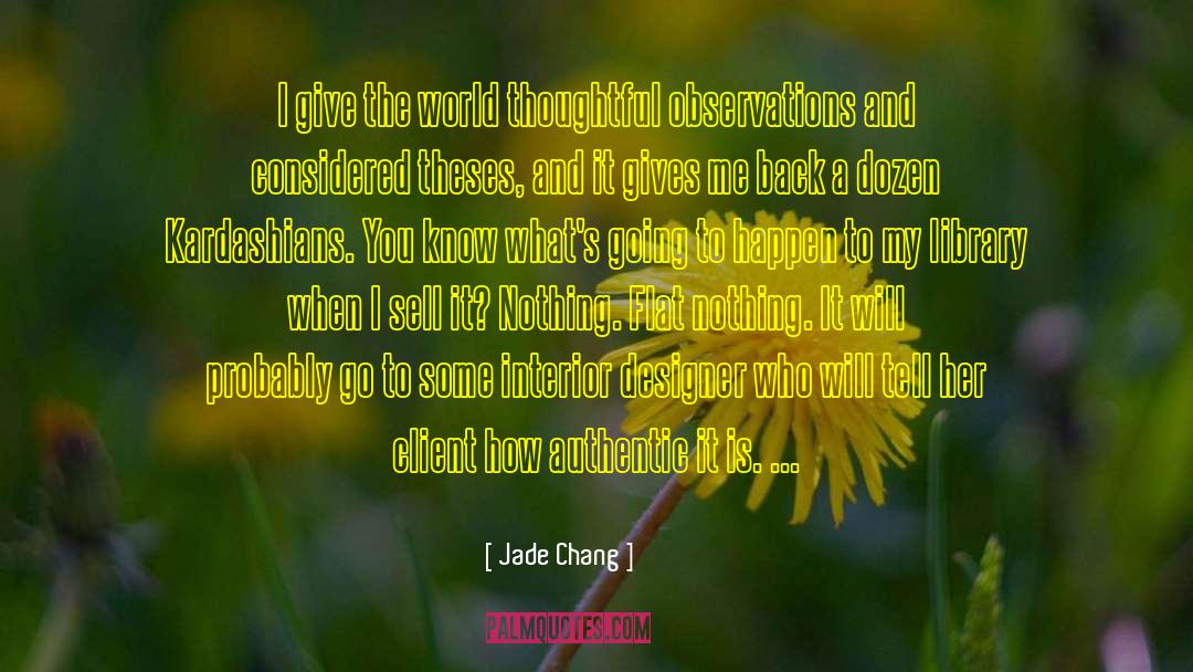 Escapism Books quotes by Jade Chang