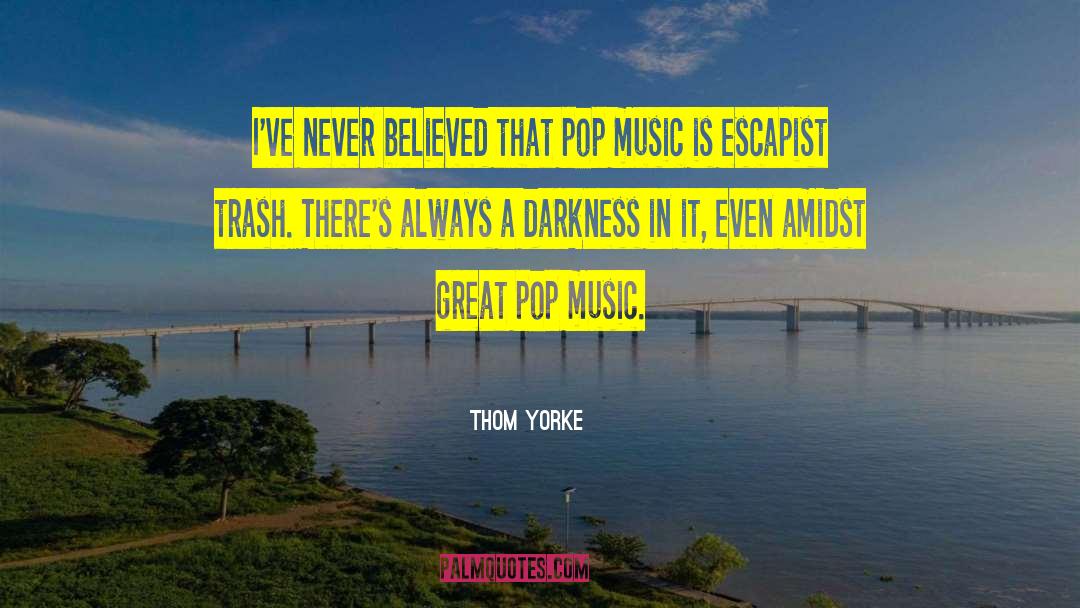 Escapist quotes by Thom Yorke