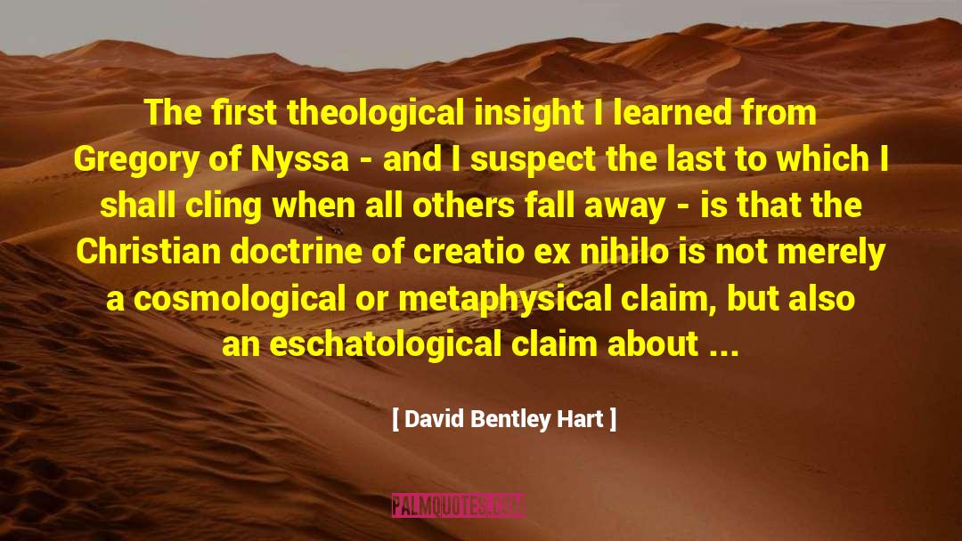 Eschatological quotes by David Bentley Hart