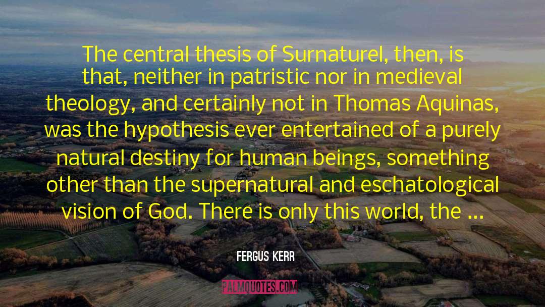 Eschatological quotes by Fergus Kerr