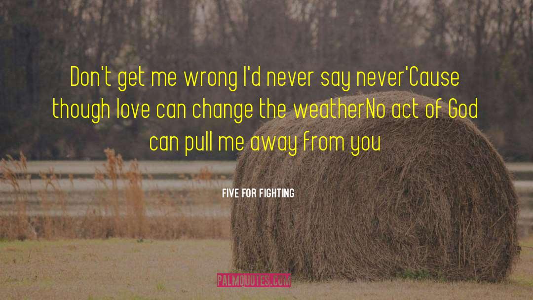 Escondidas Lyrics quotes by Five For Fighting