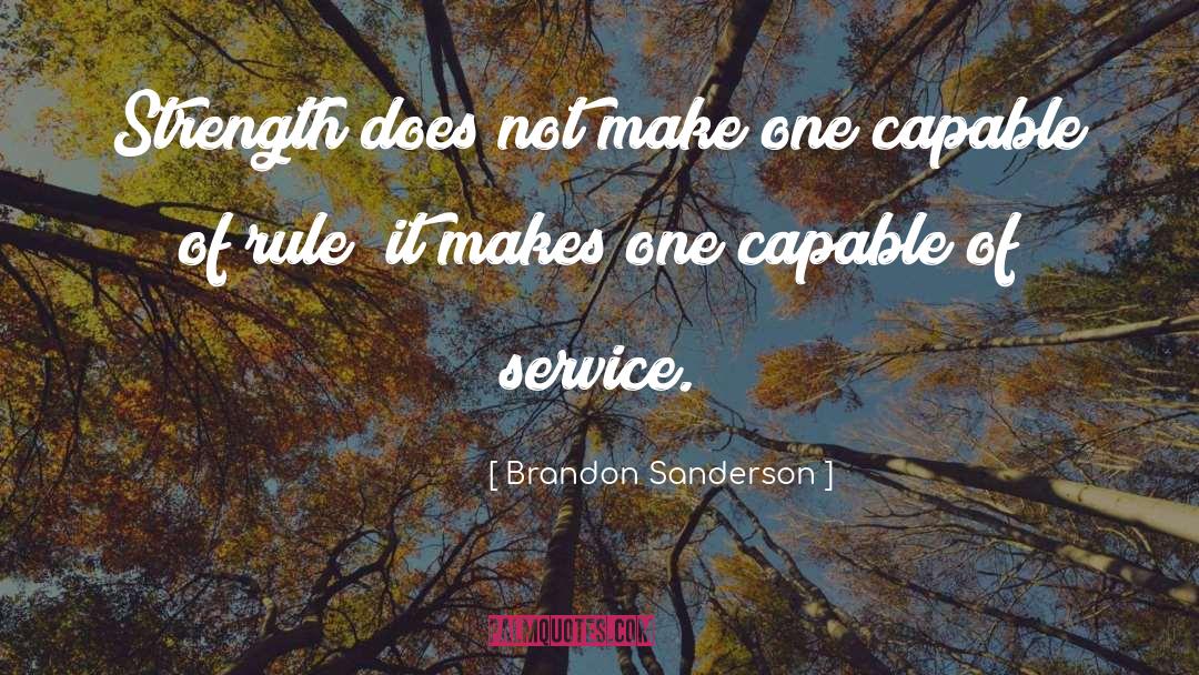 Escort Service quotes by Brandon Sanderson