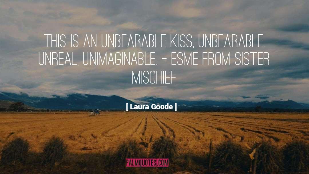 Esme quotes by Laura Goode