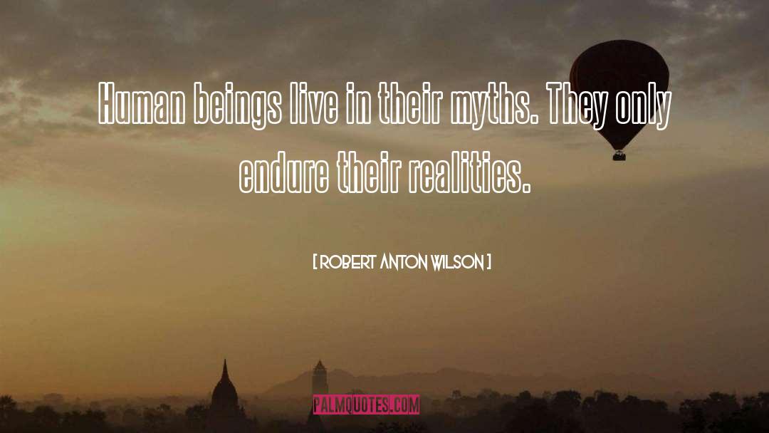 Esoteric quotes by Robert Anton Wilson