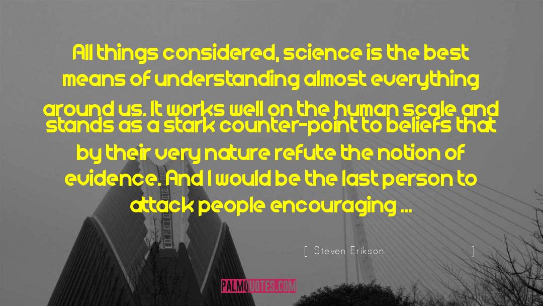 Esoteric Scientists quotes by Steven Erikson
