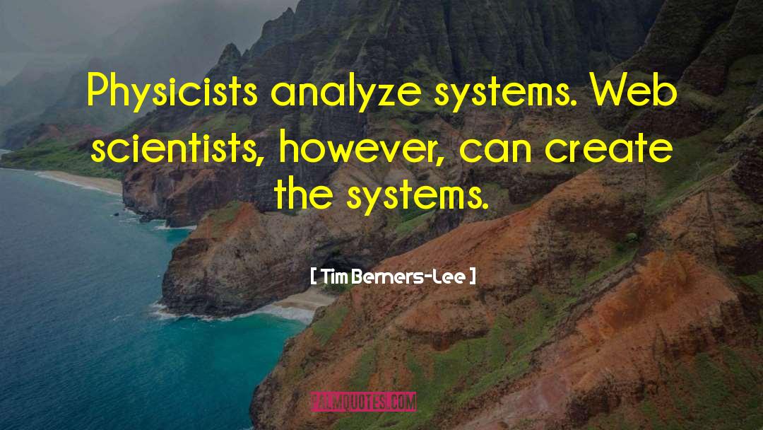 Esoteric Scientists quotes by Tim Berners-Lee