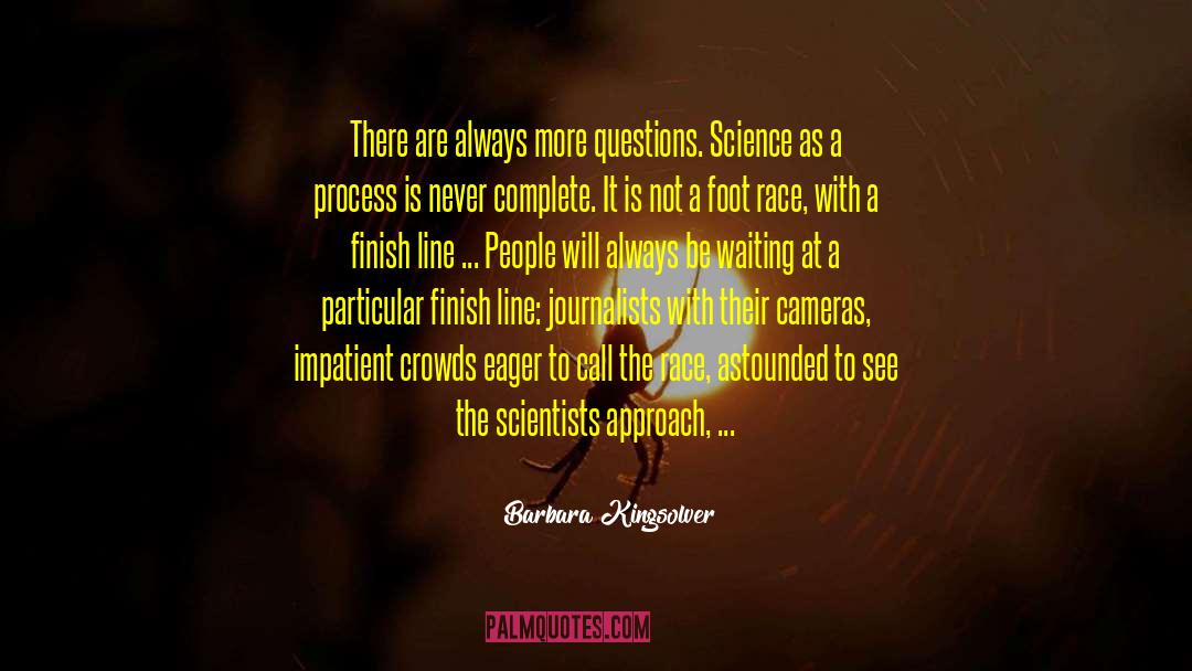 Esoteric Scientists quotes by Barbara Kingsolver