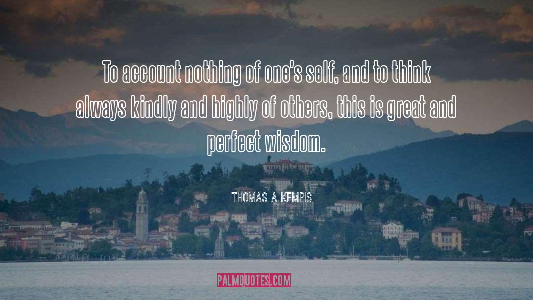 Esoteric Wisdom quotes by Thomas A Kempis