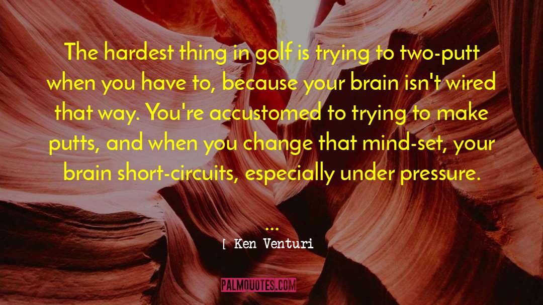 Especially Yours quotes by Ken Venturi