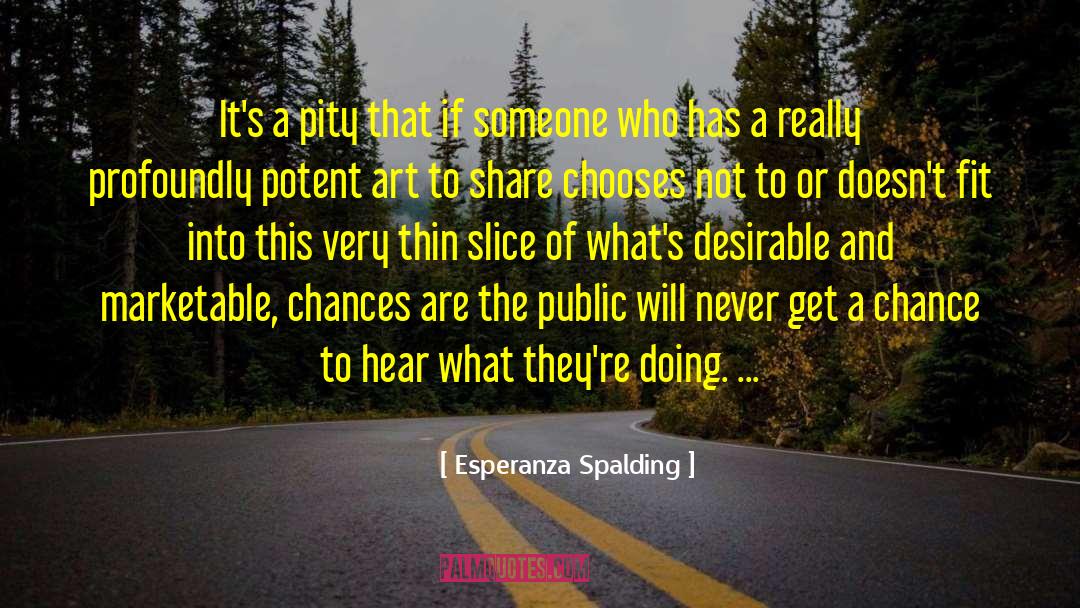 Esperanza quotes by Esperanza Spalding