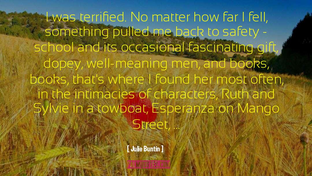Esperanza quotes by Julie Buntin