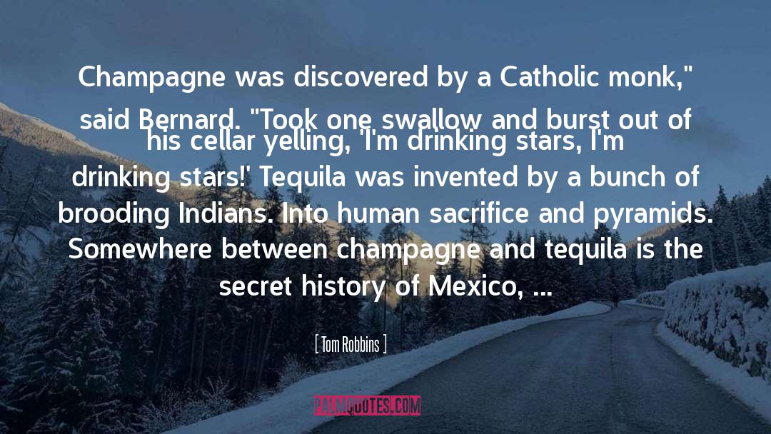 Espinola Tequila quotes by Tom Robbins