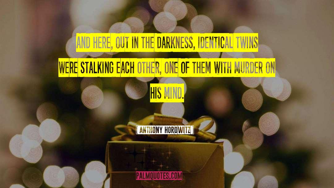 Espionage Thriller quotes by Anthony Horowitz