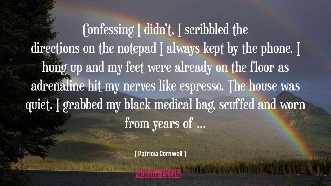 Espresso quotes by Patricia Cornwell