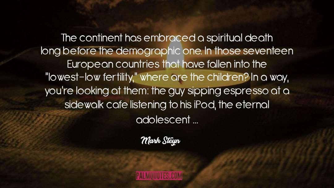 Espresso quotes by Mark Steyn