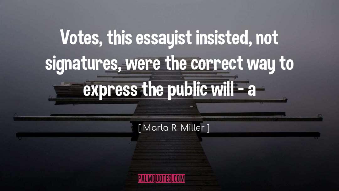 Essayist quotes by Marla R. Miller