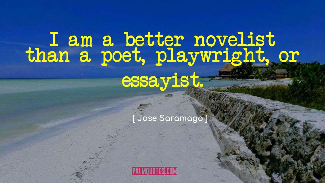 Essayist quotes by Jose Saramago