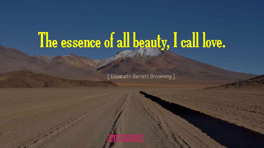 Essence Of Beauty quotes by Elizabeth Barrett Browning