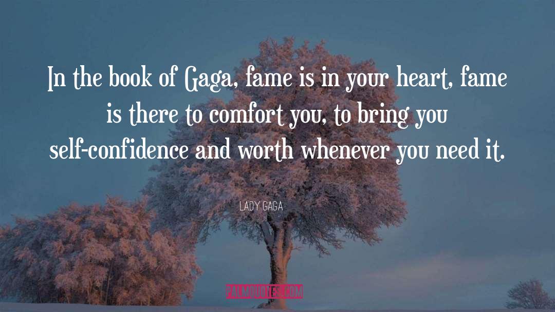 Essence Of Self Worth quotes by Lady Gaga