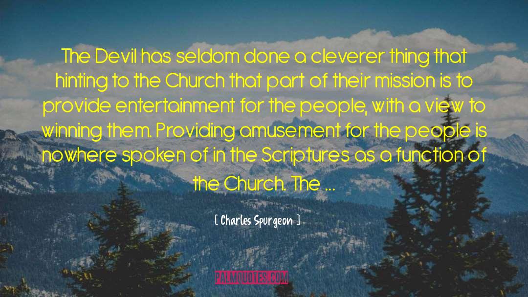 Essence Of The Church quotes by Charles Spurgeon