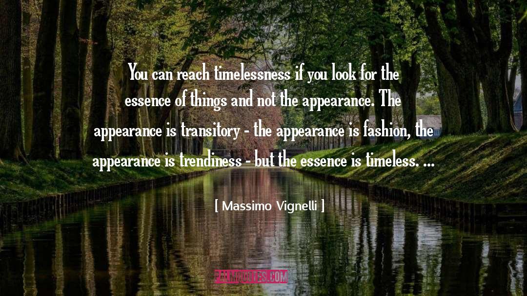 Essence Of Things quotes by Massimo Vignelli