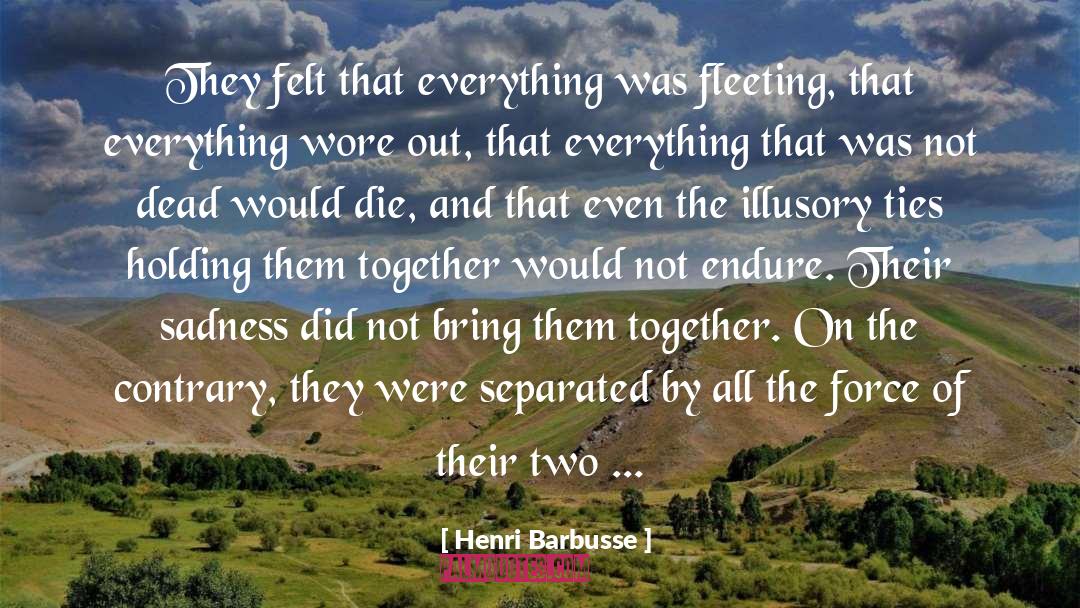 Essenes Dead quotes by Henri Barbusse