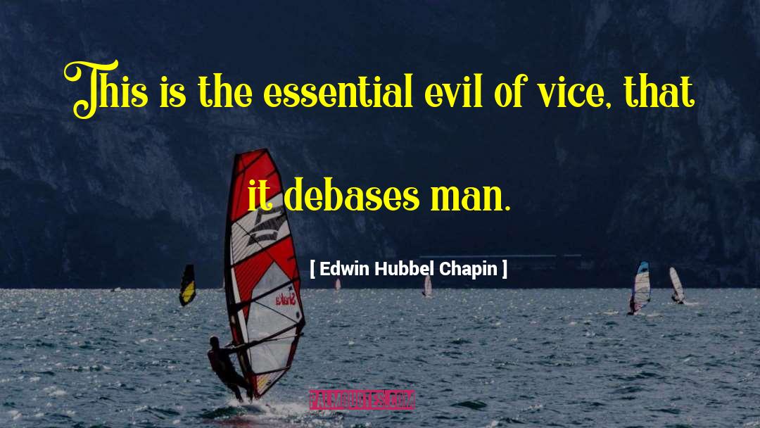 Essential Blends quotes by Edwin Hubbel Chapin