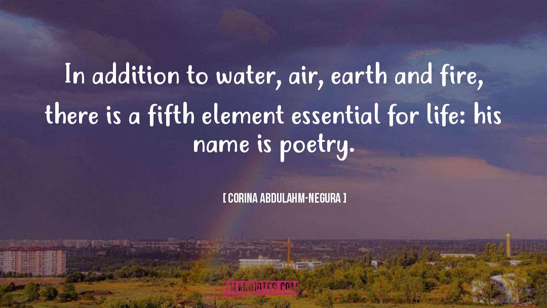Essential For Life quotes by Corina Abdulahm-Negura